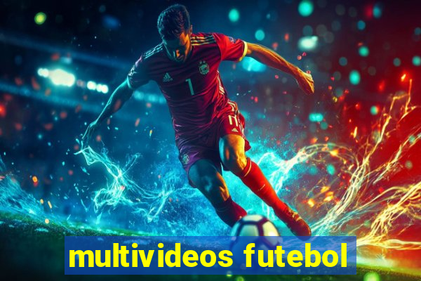 multivideos futebol